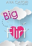  Ava Catori - Big Flirt.