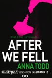 Anna Todd - After we Fell.