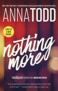 Anna Todd - Nothing More.