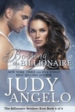  JUDY ANGELO - Bossing the Billionaire - The Billionaire Brothers Kent, #4.