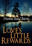  Dianne Reed Burns - Love's Little Rewards - Finding Love, #3.