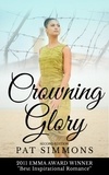  Pat Simmons - Crowning Glory - Restore My Soul series, #1.