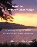  Marvin McKenzie - How To Help Your Marriage.