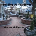  Marvin McKenzie - Building Up Yourselves.