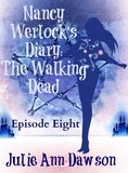  Julie Ann Dawson - Nancy Werlock's Diary: The Walking Dead - Nancy Werlock's Diary, #8.