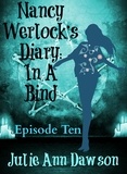  Julie Ann Dawson - Nancy Werlock's Diary: In a Bind - Nancy Werlock's Diary, #10.