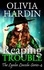  Olivia Hardin - Reaping Trouble - The Lynlee Lincoln Series, #4.