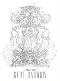  Random House - Lead poisoning: the pencil art of Geof Darrow.