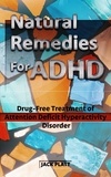  Jack Platt - Natural Remedies For ADHD.