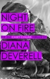  Diana Deverell - Night on Fire - Casey Collins International Thrillers, #2.