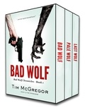  Tim McGregor - Bad Wolf Chronicles Boxed set - Bad Wolf Chronicles.