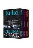  Celina Grace - The Kate Redman Mysteries Volume 2 (Snarl, Chimera, Echo) - The Kate Redman Mysteries.