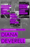  Diana Deverell - The Casey Collins Trilogy*12 Drummers Drumming*Night on Fire*East Past Warsaw - Casey Collins International Thrillers, #123.