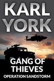 Karl York - Gang of Thieves - Jim Thorn Pathfinder Thrillers, #3.