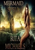  Rita Michaels - Mermaid Spell.