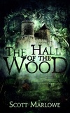  Scott Marlowe - The Hall of the Wood.