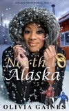  Olivia Gaines - North to Alaska.