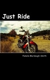  Pamela Murdaugh-Smith - Just Ride.