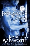  Joanne Wadsworth - Highlander's Faerie - Highlander Heat, #5.