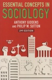 Anthony Giddens et Philip-W Sutton - Essential Concepts in Sociology.