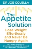 Dr Joe Colella - The Appetite Solution.
