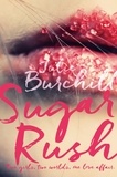 Julie Burchill - Sugar Rush.