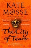Kate Mosse - The City of Tears.