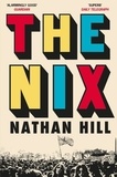 Nathan Hill - The Nix.