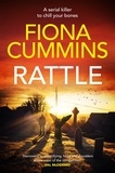 Fiona Cummins - Rattle - A Serial Killer Thriller That Will Hook You from the Start.