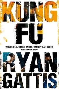 Ryan Gattis - Kung Fu.