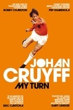 Johan Cruyff - My Turn: The Autobiography.