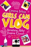 Emma Moss - Amazing Abby: Drama Queen.