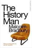 Malcolm Bradbury - The History Man.