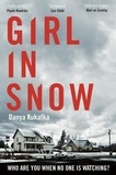 Danya Kukafka - Girl in snow.
