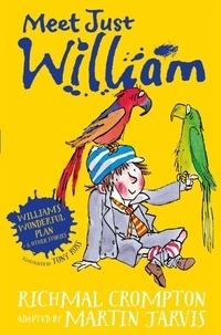Martin Jarvis - William's Wonderful Plan and Other Stories - Meet Just William.