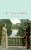Edith Wharton et Danuta Reah - The House of Mirth.