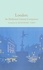 Rosemary Gray - London: An Illustrated Literary Companion.