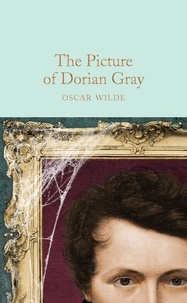 Oscar Wilde et Peter Harness - The Picture of Dorian Gray.