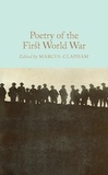 Marcus Clapham - Poetry of the First World War.