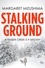 Margaret Mizushima - Stalking Ground.