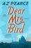 AJ Pearce - Dear Mrs Bird - Cosy up with this heartwarming and heartbreaking novel set in wartime London.