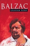 Graham Robb - Balzac.