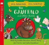 Julia Donaldson et Axel Scheffler - The Gruffalo and Other Stories. 1 CD audio
