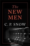 C. P. Snow - The New Men.