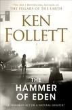 Ken Follett - The Hammer of Eden.