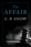 C. P. Snow - The Affair.