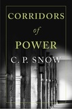 C. P. Snow - Corridors of Power.