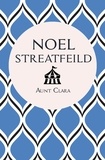 Noel Streatfeild - Aunt Clara.