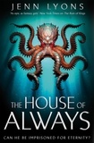 Jenn Lyons - The House of Always.