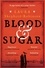 Laura Shepherd-Robinson - Blood &amp; Sugar.